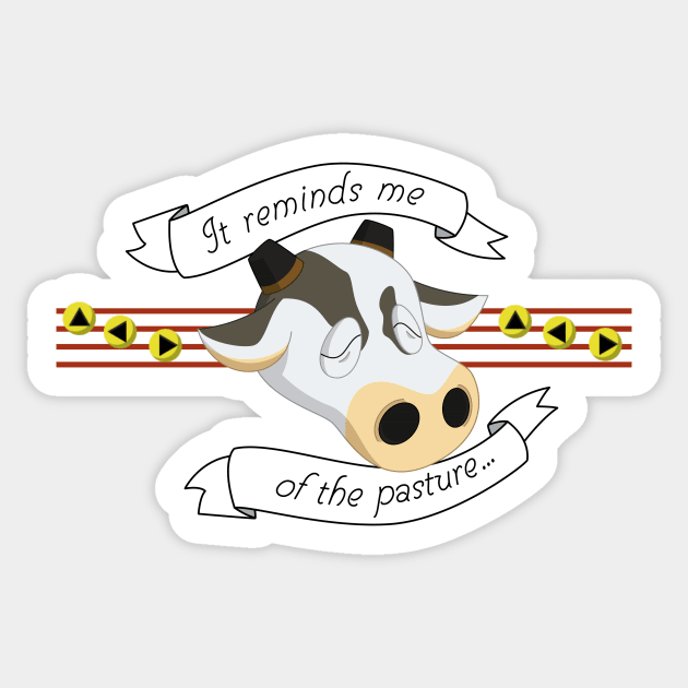 It reminds me of the pasture... Sticker by soldominotees
